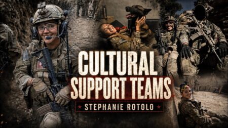The Truth About Women in Combat (Cultural Support Team)| Stephanie Rotolo